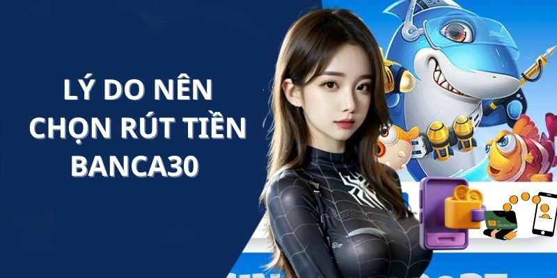 Tại sao nên chọn rút tiền 188bet - nguyên nhân